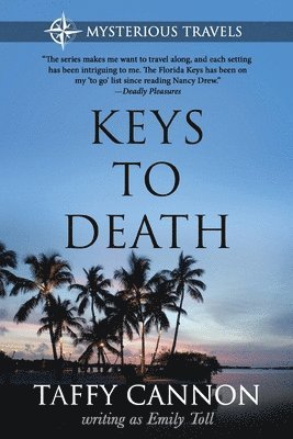 Emily Toll, Taffy Cannon - Keys to Death, Häftad