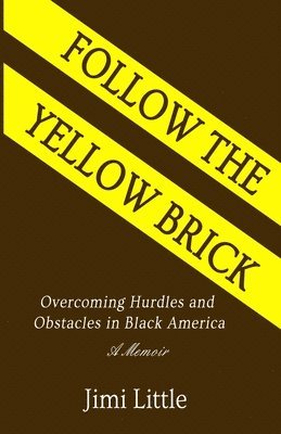 Follow the Yellow Brick 1