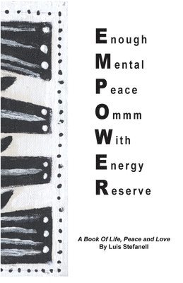 Empower: A Book of Life, Peace and Love 1