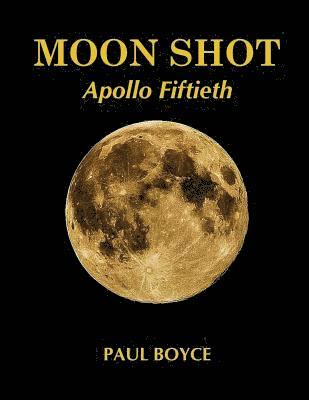 bokomslag Moon Shot