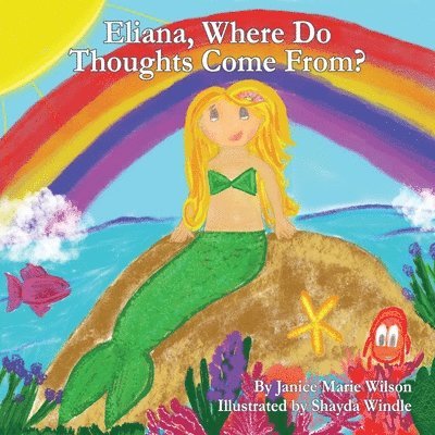 Eliana, Where Do Thoughts Come From? 1