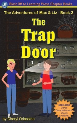 bokomslag Trap Door - The Adventures of Max & Liz - Book 2