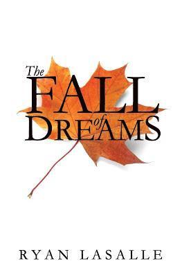 The Fall of Dreams 1