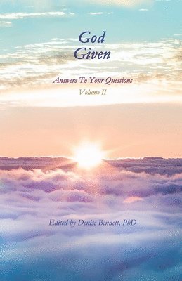 God Given, Volume II: Answers To Your Questions 1