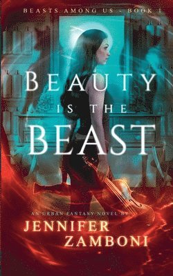 Beauty is the Beast 1