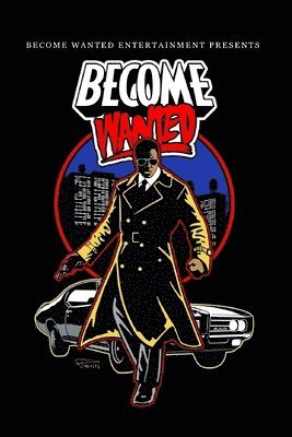 Become Wanted: Act Two 1