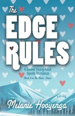 Melanie Hooyenga - Edge Rules, Häftad