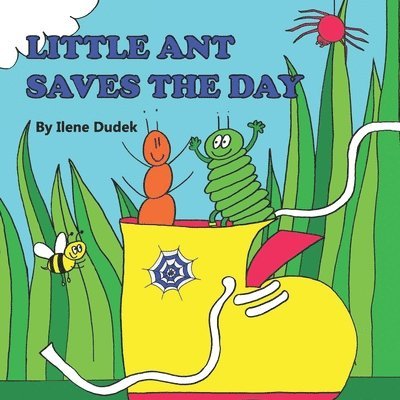 Little Ant Saves the Day 1