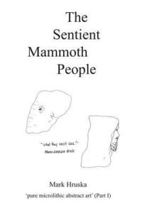 bokomslag The Sentient Mammoth People