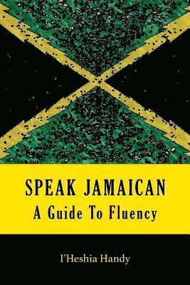 Speak Jamaican 1