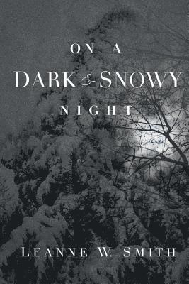 bokomslag On a Dark & Snowy Night