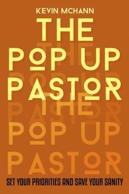 bokomslag The Pop Up Pastor