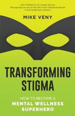 bokomslag Transforming Stigma