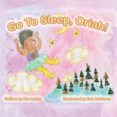 Nikiea Redmond - Go To Sleep, Oriah!, Häftad