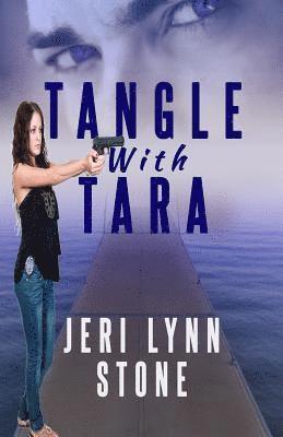 Jeri Lynn Stone - Tangle with Tara, Häftad