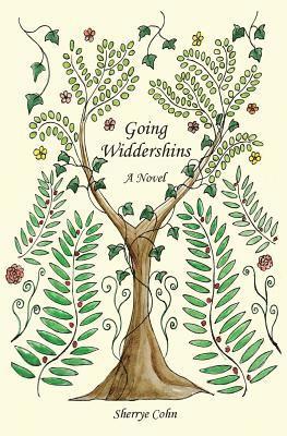 Sherrye Cohn - Going Widdershins, Häftad