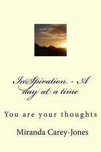 bokomslag InSpiration - A day at a time: You are your thoughts