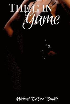 Michael Oodoo Smith - The G in Game, Häftad