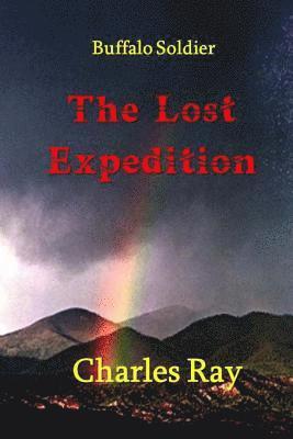 Charles Ray - Buffalo Soldier: The Lost Expedition, Häftad