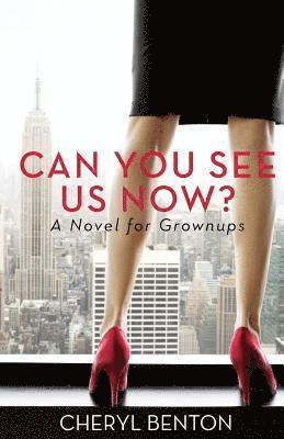 bokomslag Can You See Us Now?: A Novel for Grownups