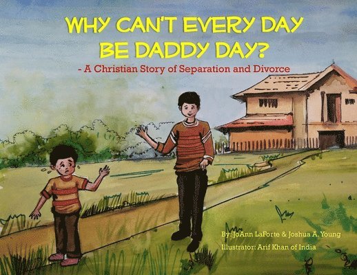 Why Can't Every Day Be Daddy Day? 1