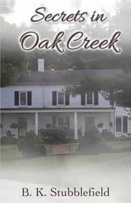 bokomslag Secrets In Oak Creek