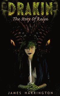 bokomslag Drakin: The Story of Raiya