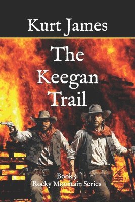 Kurt James - The Keegan Trail, Häftad
