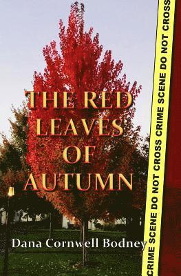 The Red Leaves of Autumn 1