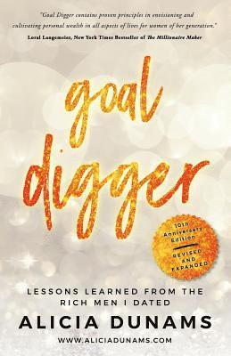 bokomslag Goal Digger: Lessons Learned From The Rich Men I Dated