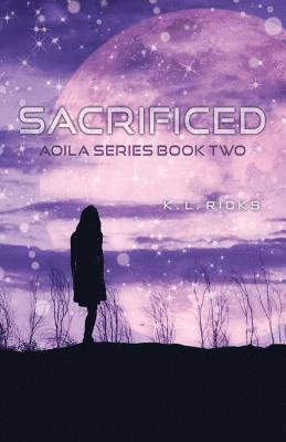 bokomslag Sacrificed: Aoila Series Book Two