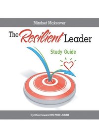 bokomslag Resilient Leader Study Guide