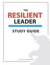 bokomslag Resilient Leader Study Guide