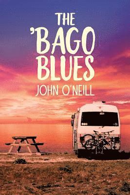 John O'Neill - The 'Bago Blues, Häftad
