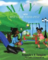 bokomslag Maya and Her Behavior Therapist