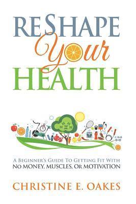 bokomslag Reshape Your Health