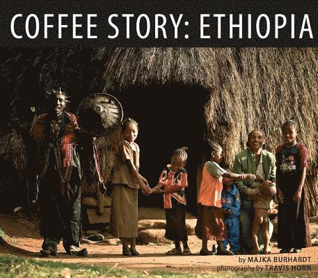 Coffee Story: Ethiopia 1