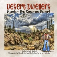 bokomslag Desert Dwellers: Wander the Sonoran Desert