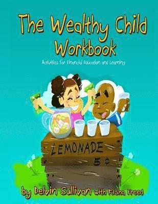 The Wealthy Child Workbook 1