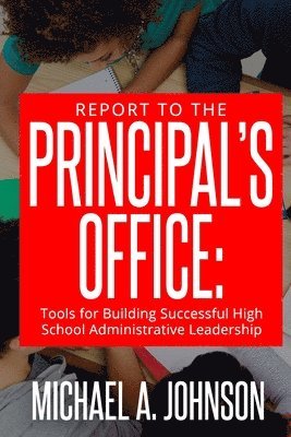 Report To The Principal's Office 1