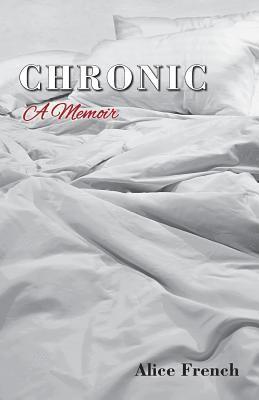 French Alice - Chronic, Häftad