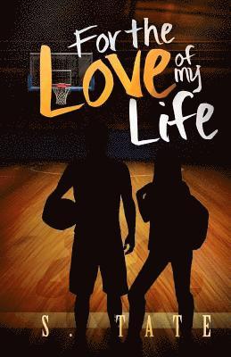 S. Tate, Susan E. Henry - For the Love of My Life, Häftad