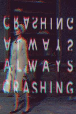 Always Crashing Issue One 1