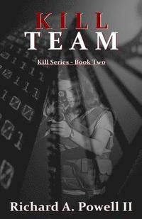 bokomslag Kill Team: Kill Series - Book Two