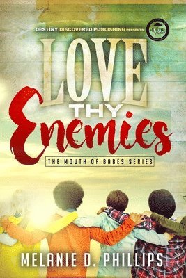 bokomslag Love Thy Enemies