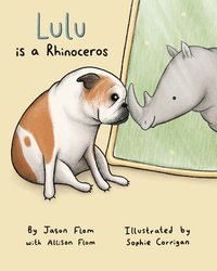 bokomslag Lulu Is A Rhinoceros