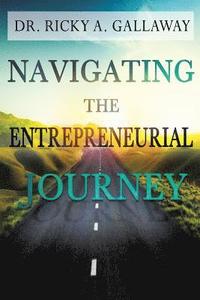 bokomslag Navigating the Entrepreneurial Journey