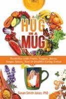 Susan Smith Jones - Hug in a Mug, Häftad. Tillgänglighet: Lägg i varukorg