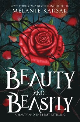 bokomslag Beauty and Beastly: Steampunk Beauty and the Beast