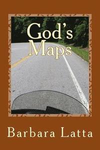 bokomslag God's Maps: Stories of Inspiration and Direction for Motorcycle Riders